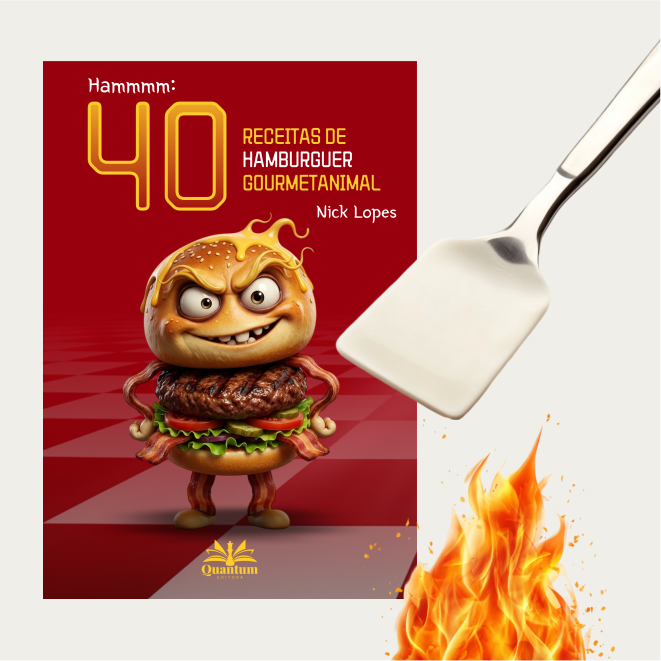 40 Receitas de Hambúrguer Gourmetanimal — Nick Lopes