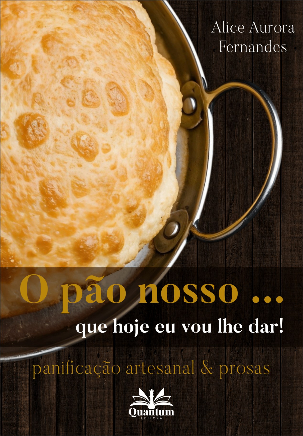 O Pão Nosso que hoje eu vou lhe dar — Alice Aurora Fernandes